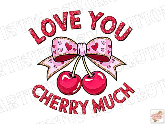 Love You Valentine Png Valentines Cherry