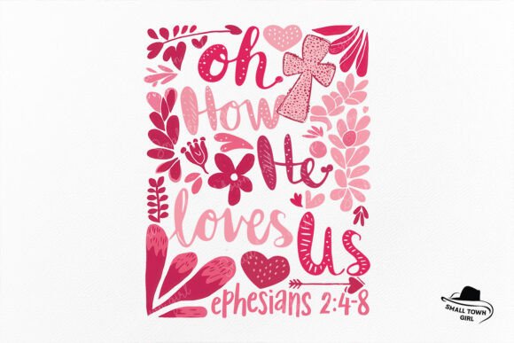 Oh How He Loves Us Pink Boho Valentine: A Creative Design Asset